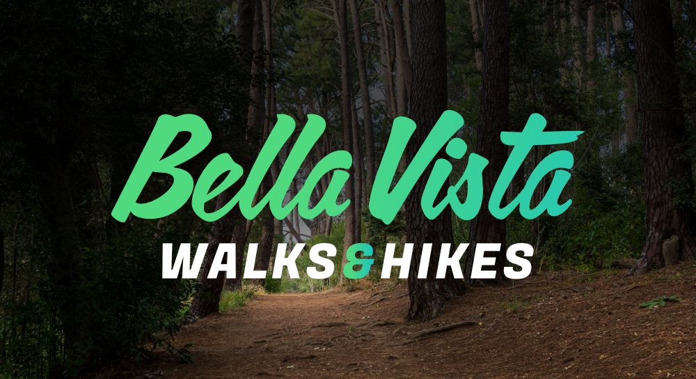 Bella Vista Walks & Hikes